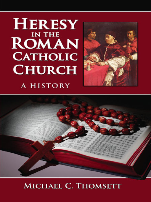 Cover image for Heresy in the Roman Catholic Church
